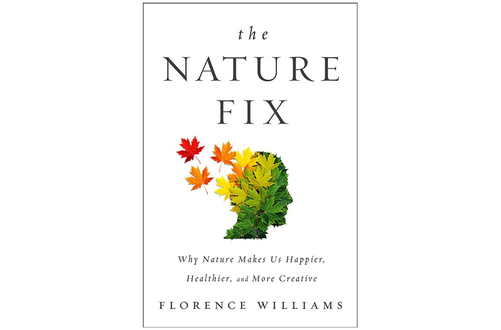 Cover image for the book The Nature Fix by Florence Williams