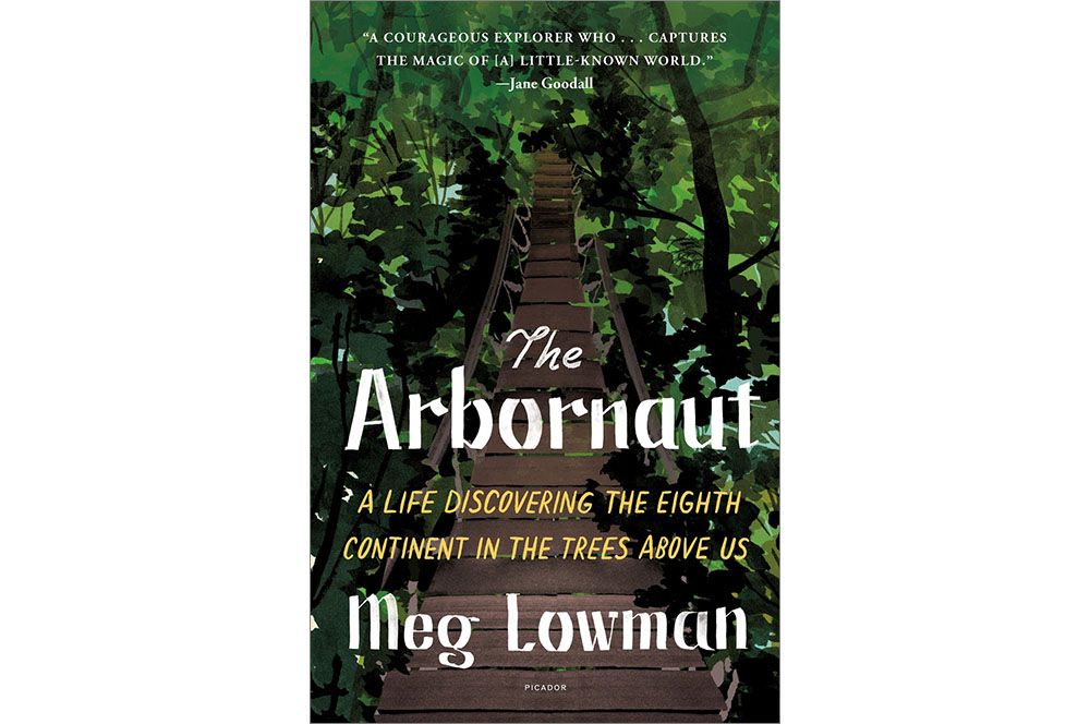 cover of the book The Arbornaut by Meg Lowman