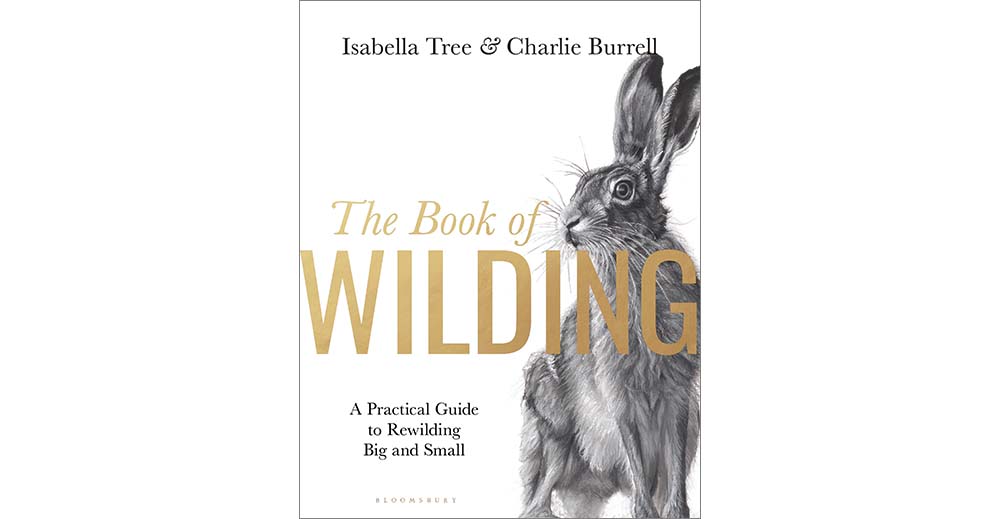 Cover of The Book of Wilding by Isabella Tree and Charlie Burrell