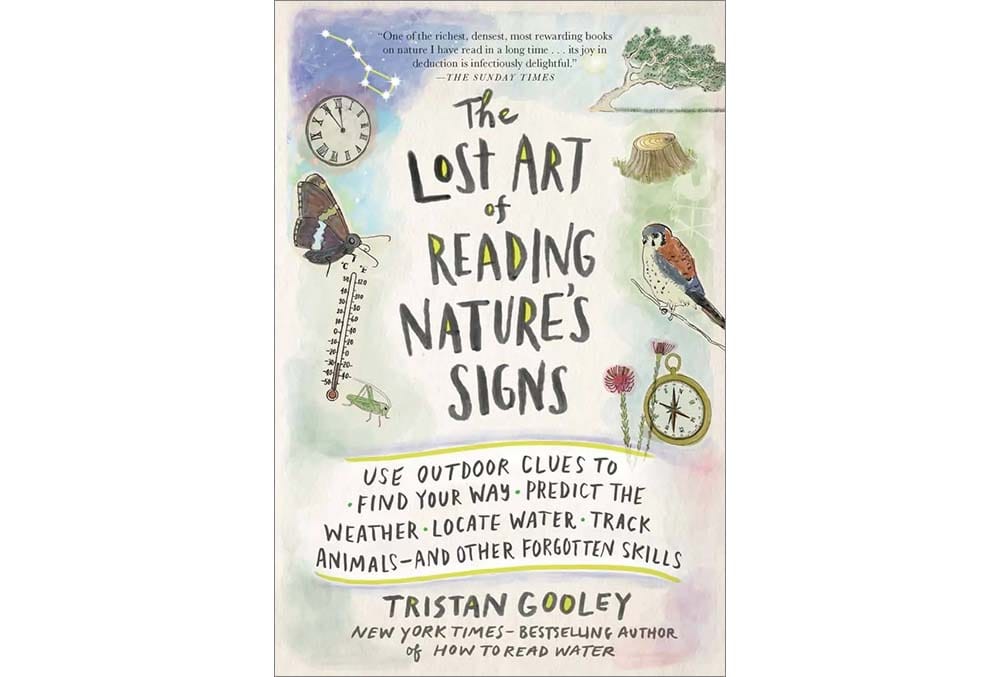 cover of the book The Lost Art of Reading Nature's Signs by Tristan Gooley